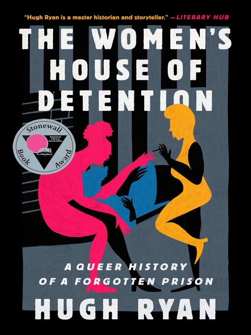 Title details for The Women's House of Detention by Hugh Ryan - Wait list